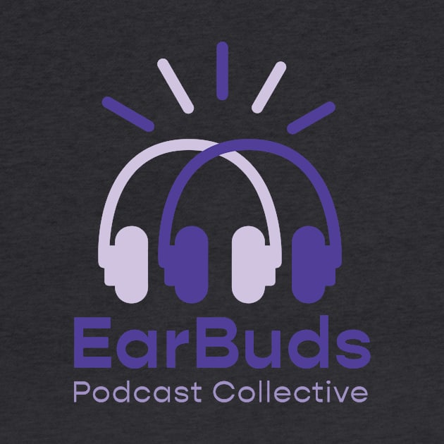 EBPC by EarBuds Podcast Collective